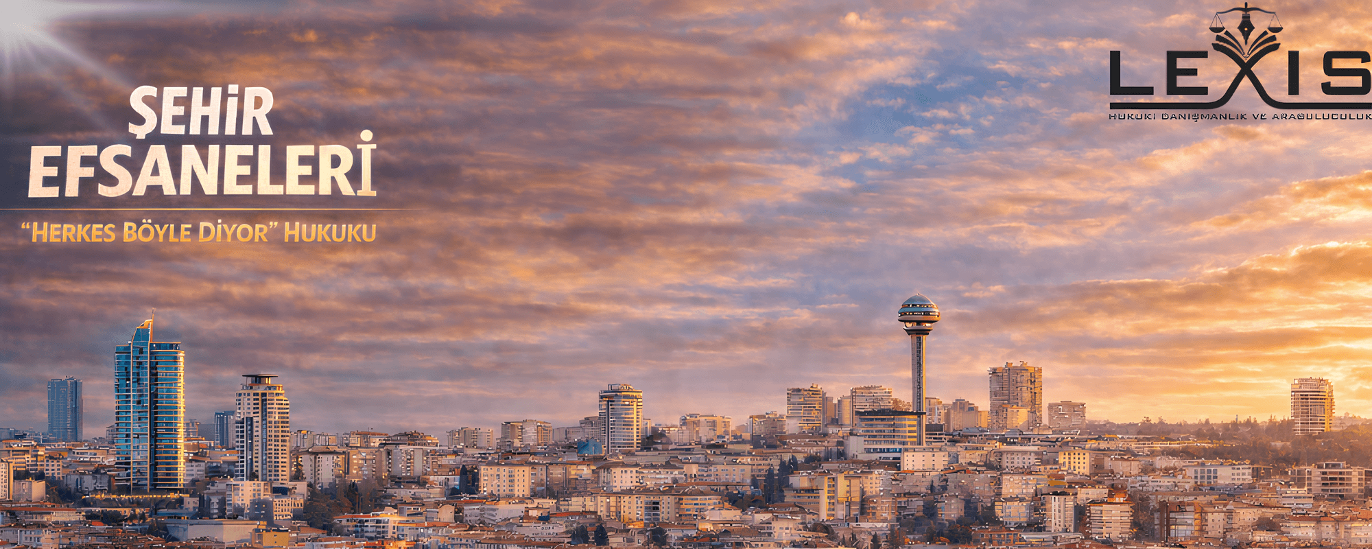 Şehir Efsaneleri | “Herkes Böyle Diyor” Hukuku
