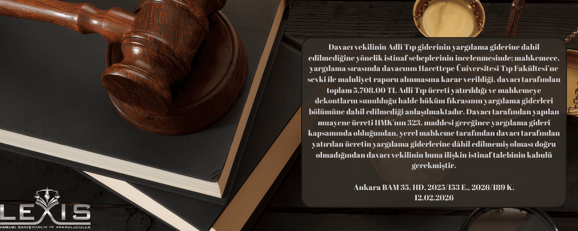 Yargılama Giderlerine Eklenmeyen Kalem: Maluliyet Muayene Ücreti - yargilama-giderleri-maluliyet-muayene-uecreti