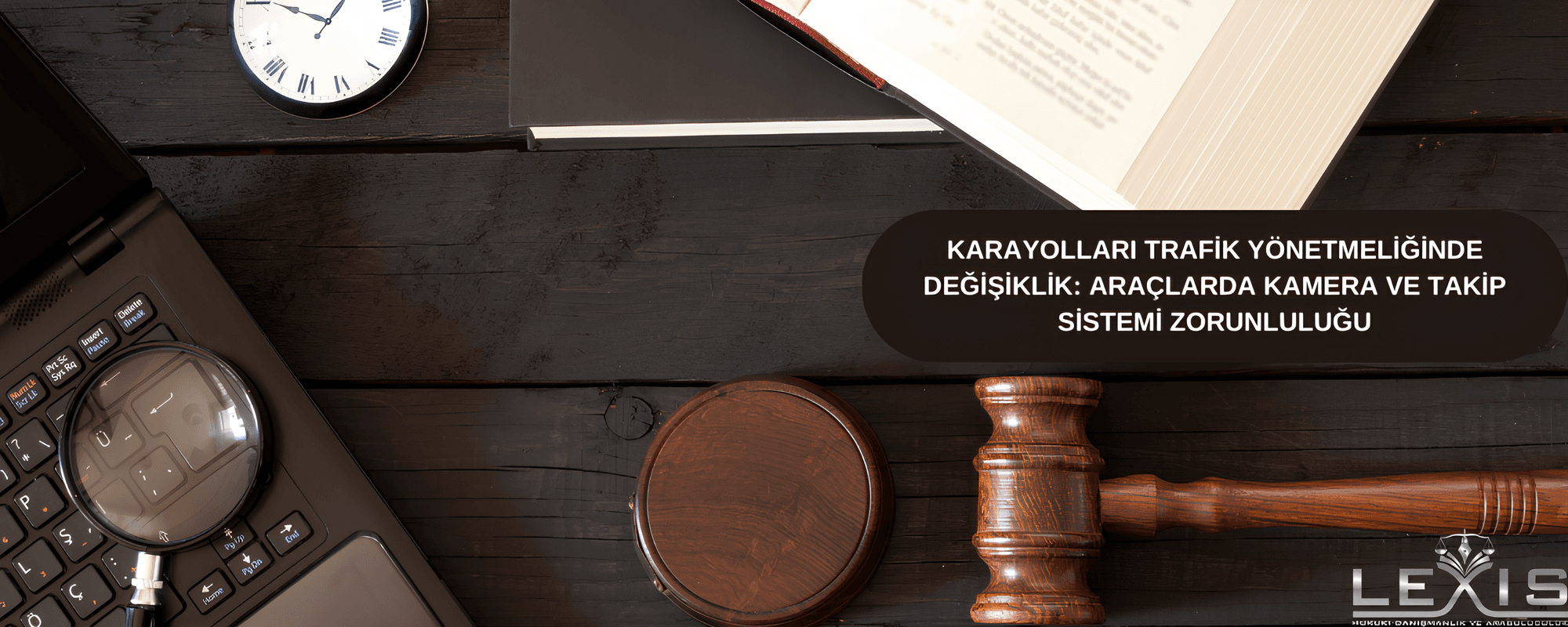 Karayolları Trafik Yönetmeliğinde Değişiklik: Araçlarda Kamera ve Takip Sistemi Zorunluluğu