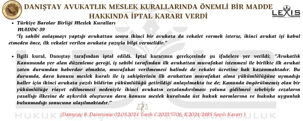 Danıştay Önemli Bir Avukatlık Meslek Kuralını İptal Etti - danistay-oenemli-bir-avukatlik-meslek-kuralini-iptal-etti