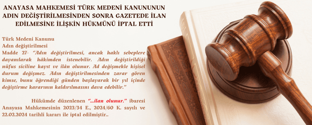 AYM Ad Değişikliğinin Gazetede İlanı Hükmünü İptal Etti