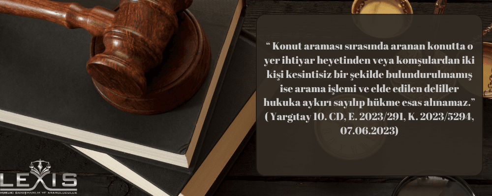 Hukuka Aykırı Arama: Deliller de Şüpheli!