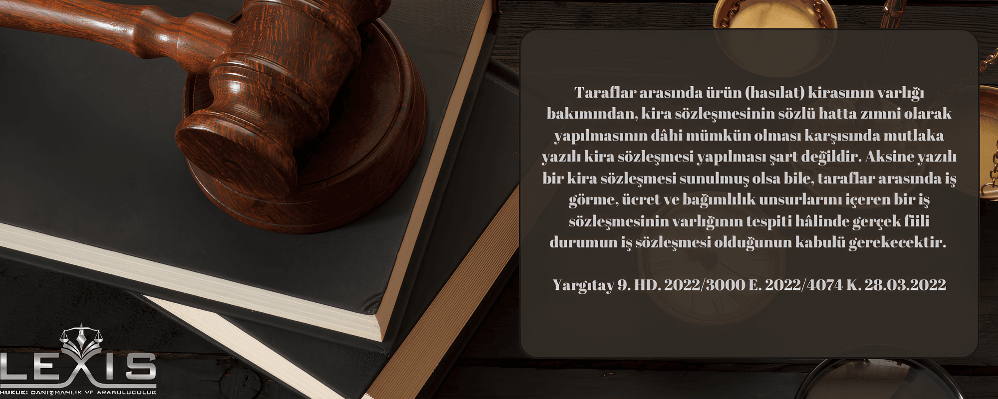Sözleşmenin Gerçek Niteliklerinin Belirlenmesi: Kira Sözleşmesi mi, İş Sözleşmesi mi?