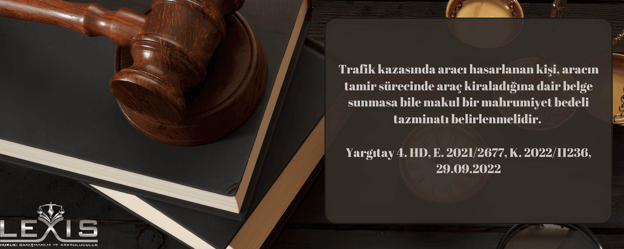 Yargıtay Kararı: Araç Kiralama Faturası Olmadan da Kullanım Kaybı Tazmin Edilir