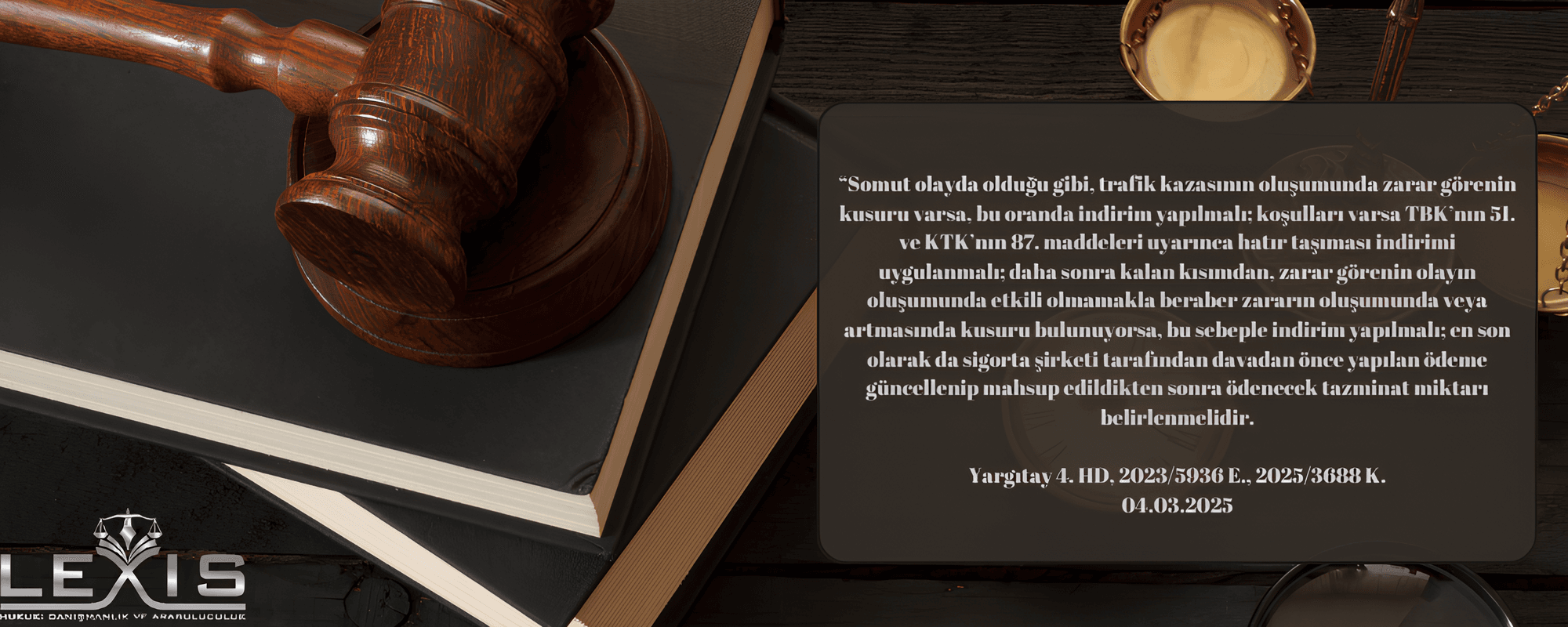 Müterafik Kusur ve Hatır Taşıması Kümülatif Uygulanamaz! - mueterafik-kusur-ve-hatir-tasimasi-kuemuelatif-uygulanamaz