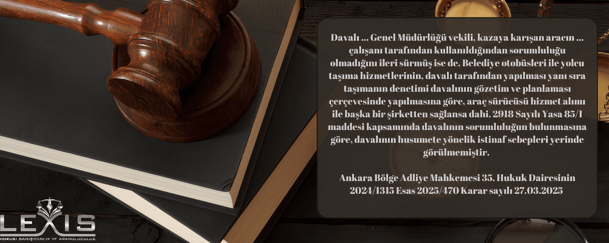 Belediye Otobüsünün Karıştığı Kazada Hizmet Alımı Savunması ve Belediye Sorumluluğu