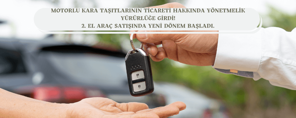 Motorlu Kara Taşıtlarının Ticareti Hakkında Yönetmelik