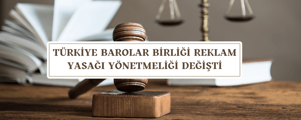 TBB Reklam Yasağı Yönetmeliği Değişti