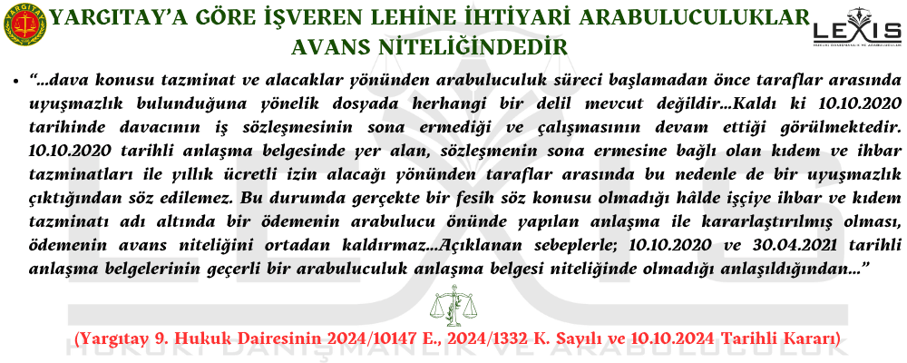 İşveren Lehine İhtiyari Arabuluculuklar Avans Niteliğindedir